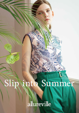 Slip into Summer