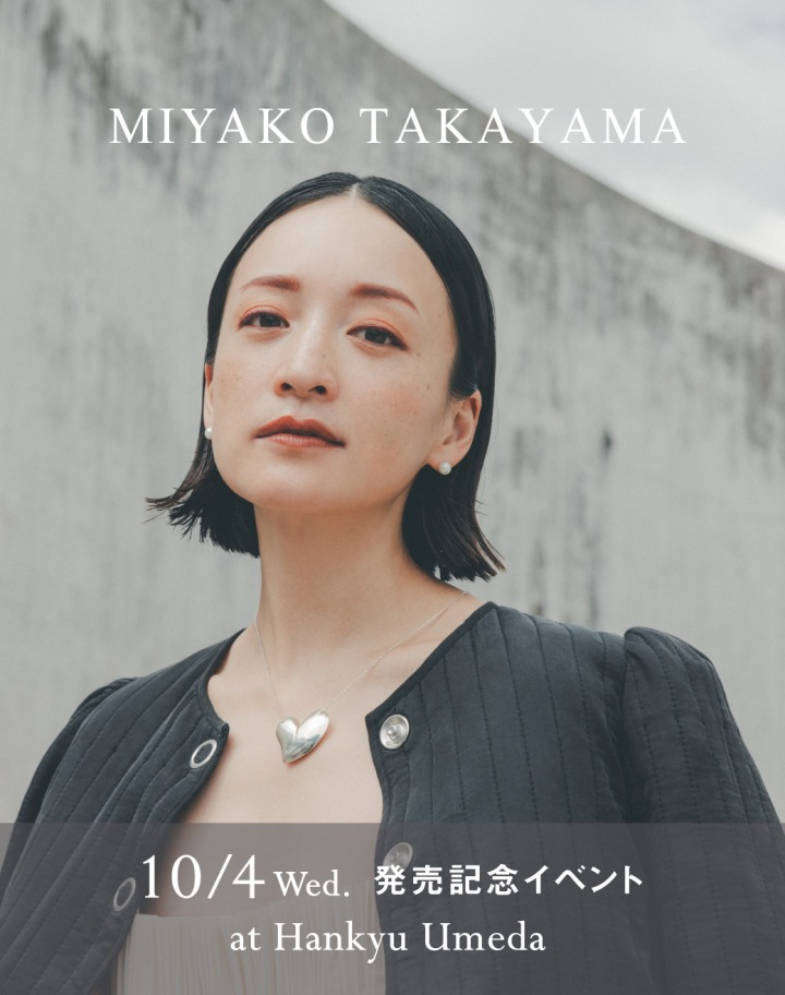 MIYAKO TAKAYAMA 10/4 Wed. 発売記念イベント at Hankyu Umeda