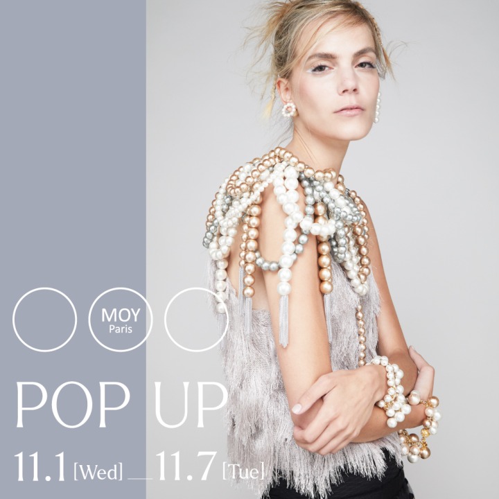 MOY PARIS POP UP 11.1[Wed]_11.7[Tue]